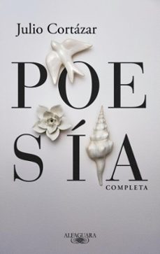 poesia completa (ebook)-julio cortazar-9786313011933