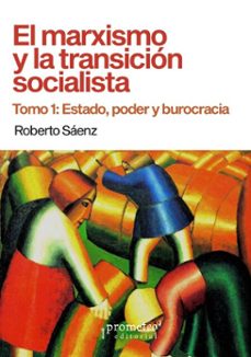 el marxismo y la transición socialista (ebook)-roberto saenz-9786313230433