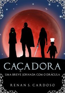 caçadora (ebook)-renan da silva cardoso-9786500135633