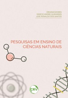 pesquisas em ensino de ciencias naturais (ebook)-márcio andrei guimarães-josé ronaldo dos santos-9786525166933