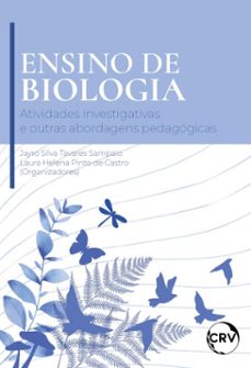 ensino de biologia (ebook)-jayro silva tavares sampaio-laura helena pinto de castro-9786525184333