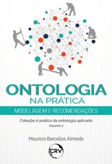 ontologia na pratica (ebook)-mauricio barcellos almeida-9786525185033