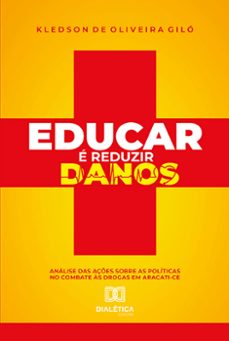 educar é reduzir danos (ebook)-kledson de oliveira giló-9786525292533