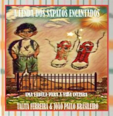 a lenda dos sapatos encantados (ebook)-paulo brasileiro & talita ferreira joão-9786526615133