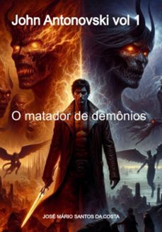 john antonovski vol 1 (ebook)-josé mário santos da costa-9786526620533