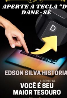 aperte a tecla "d" dane-se (ebook)-edson romualdo da silva-9786526637333