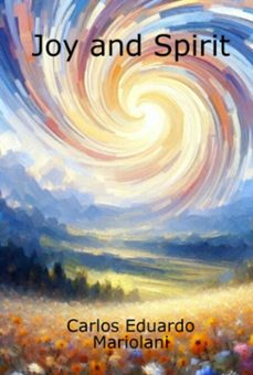 joy and spirit (ebook)-carlos eduardo mariolani-9786526651933