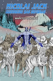 nicolai jack "guerreiro das sombras" (ebook)-marcos ventura-9786526656433
