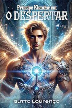 principe khantar em o despertar (ebook)-gutto lourenço-9786528007233