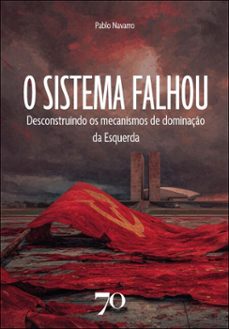 o sistema falhou (ebook)-pablo navarro-9786554273633