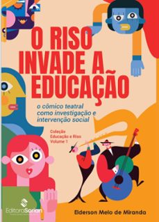 o riso invade a educaço (ebook)-elderson melo de miranda-9786554531733