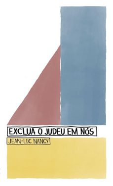 exclua o judeu em nos (ebook)-jean luc nancy-9786555052633