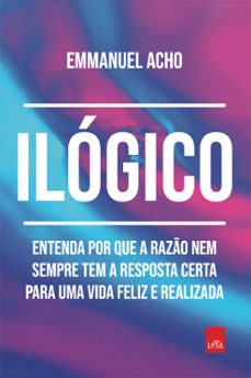 ilógico (ebook)-emmanuel acho-9786556433233
