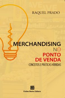 merchandising no ponto de venda (ebook)-raquel prado-9786556752433