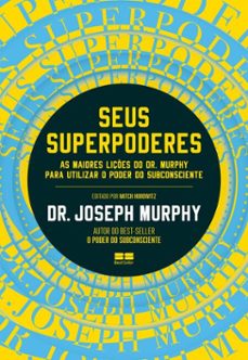 seus superpoderes (ebook)-dr. joseph murphy-9786557124833