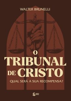 o tribunal de cristo (ebook)-walter brunelli-9786557601433