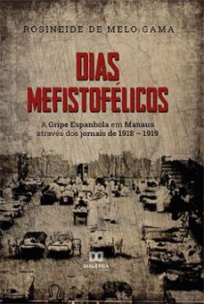 dias mefistofélicos (ebook)-rosineide de melo gama-9786558776833