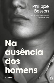 na ausencia dos homens (ebook)-philippe besson-9786560021433