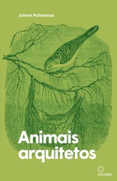 animais arquitetos (ebook)-juhani pallasmaa-9786560920033