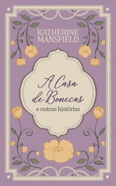 a casa de bonecas e outras historias (ebook)-katherine mansfield-9786583422033