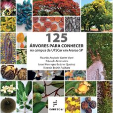125 arvores para conhecer no campus da ufscar em araras-sp (ebook)-9786586768633