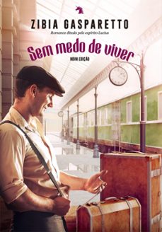 sem medo de viver (ebook)-zibia gasparetto-9786588599433