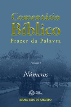 comentario biblico prazer da palavra, fasciculo 4  numeros (ebook)-israel belo de azevedo-9786589202233