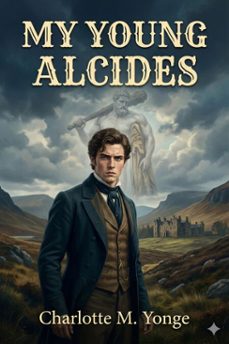 my young alcides: a faded photograph (ebook)-9786726003433