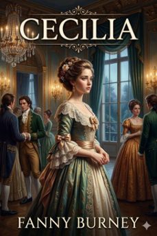 cecilia; or, memoirs of an heiress (ebook)-9786726032433