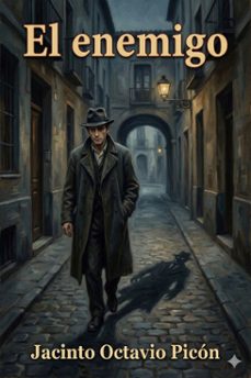 el enemigo (ebook)-jacinto octavio picon-9786726566433