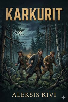 karkurit (ebook)-aleksis kivi-9786726578733