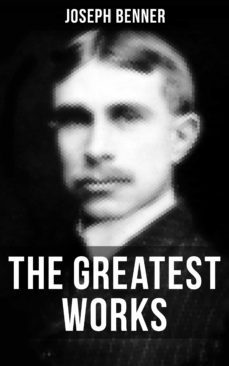 the greatest works of joseph benner (ebook)-9788027222933