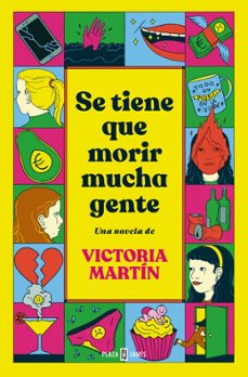 se tiene que morir mucha gente-victoria martin-9788401037733