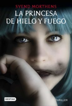 la princesa de hielo y de fuego-9788408145233