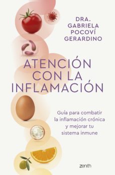 atencion con la inflamacion (ebook)-dra. gabriela pocovi gerardino-9788408268833
