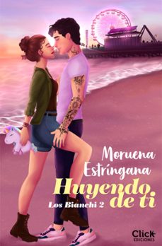 huyendo de ti. los bianchi 2 (ebook)-moruena estringana-9788408277033