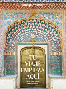 tu viaje empieza aqui (lonely planet)-9788408283133