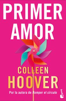primer amor (heart bones)-colleen hoover-9788408319733
