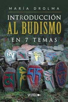 introduccion al budismo en 7 temas-maria drolma-9788410004733
