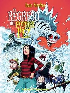 el regreso del hombre pez-9788410031333