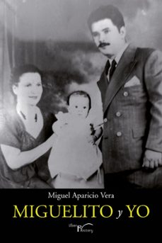 miguelito y yo (ebook)-9788410040533