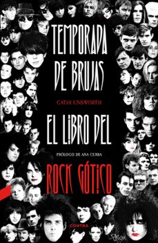 temporada de brujas: el libro del rock gótico-cathi unsworth-9788410045033