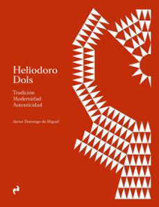 heliodoro dols-javier domingo de miguel-9788410065833
