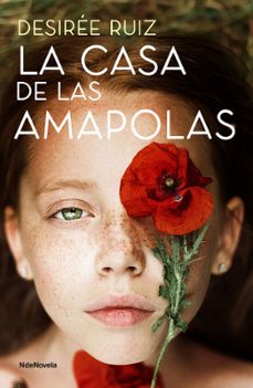 la casa de las amapolas-desiree ruiz-9788410140233