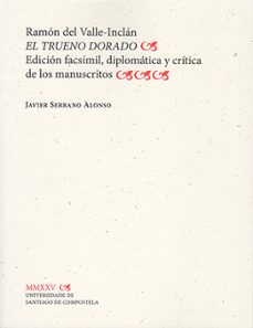 el trueno dorado-javier serrano alonso-9788410142633