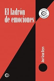 el ladron de emociones-jose grau reyes-9788410143333