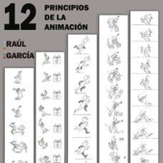12 principios de animación-raul garcia-9788410264533