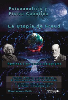 la utopia de freud-miguel vaquero martin-9788410276833