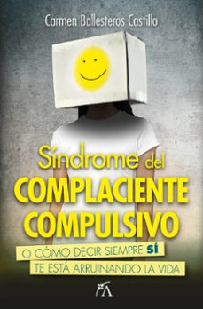 sindrome del complaciente compulsivo-9788410354333