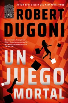 un juego mortal-robert dugoni-9788410424333